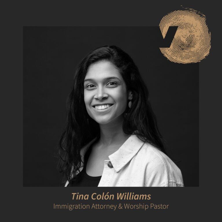 Adoración, Justicia y Derecho de Inmigración con Tina Colón Williams